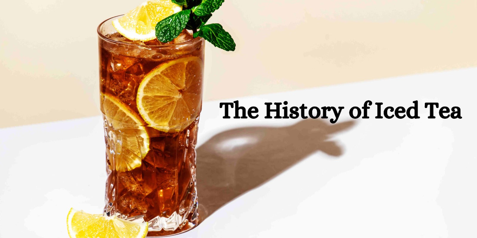 The History of Iced Tea