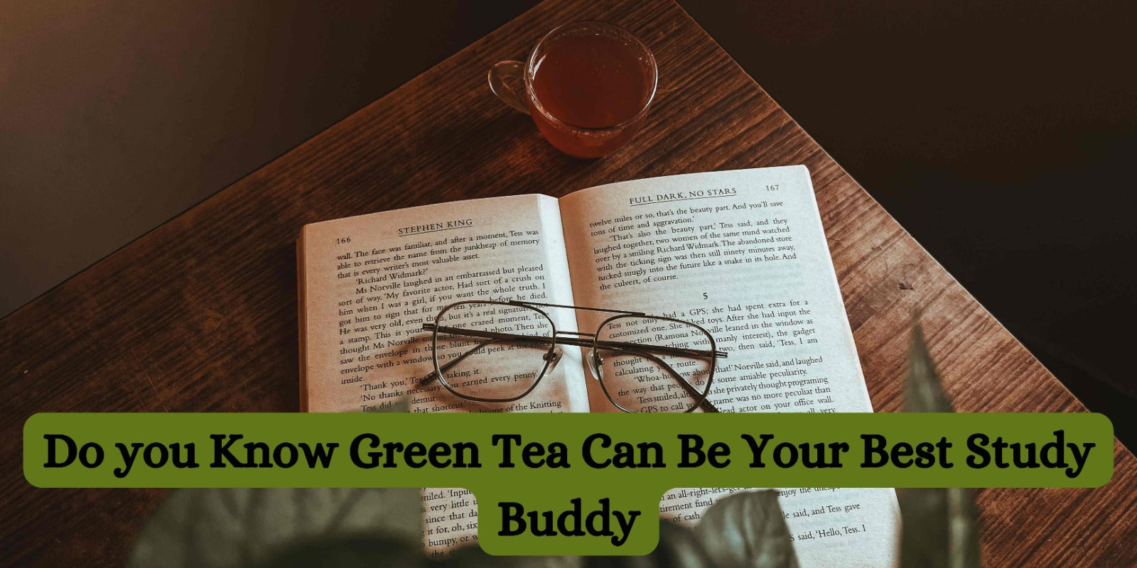 Do you Know Green Tea Can Be Your Best Study Buddy