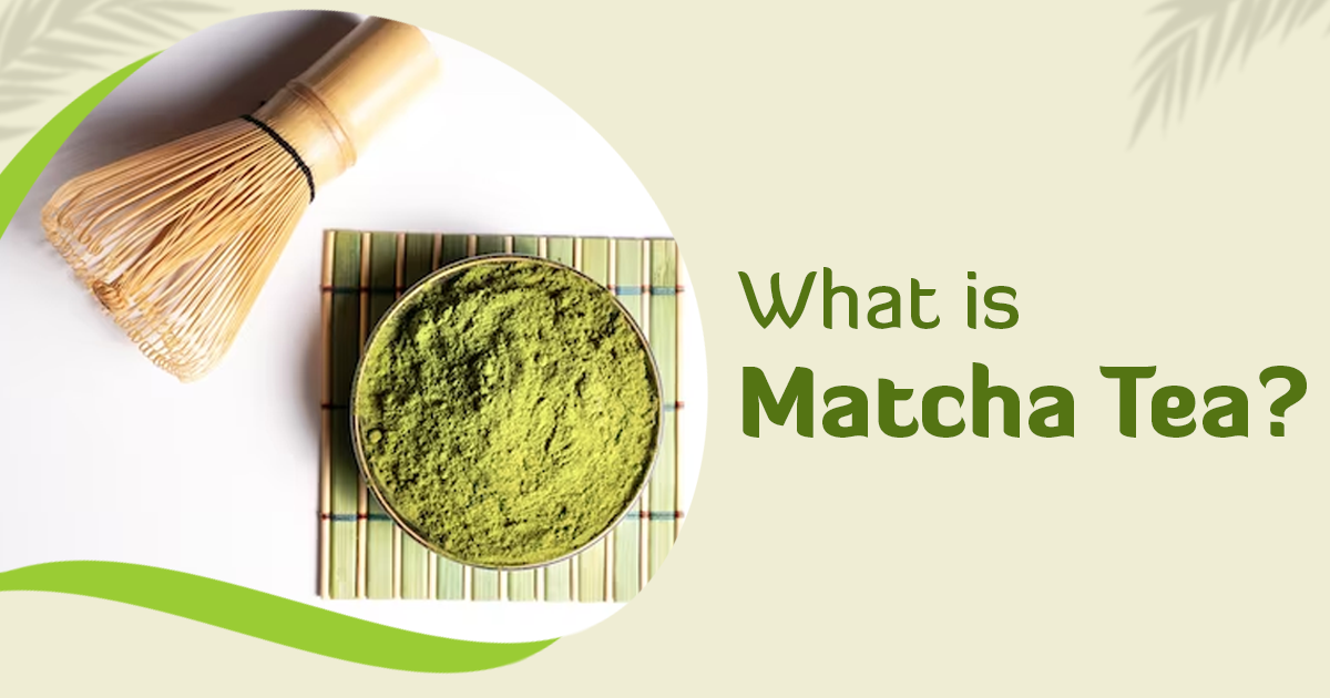 What is Matcha Tea: Unveiling the Mysteries of this Green Elixir