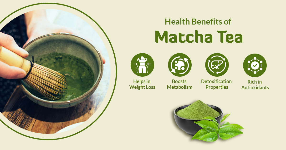 Health Benefits of Matcha Tea