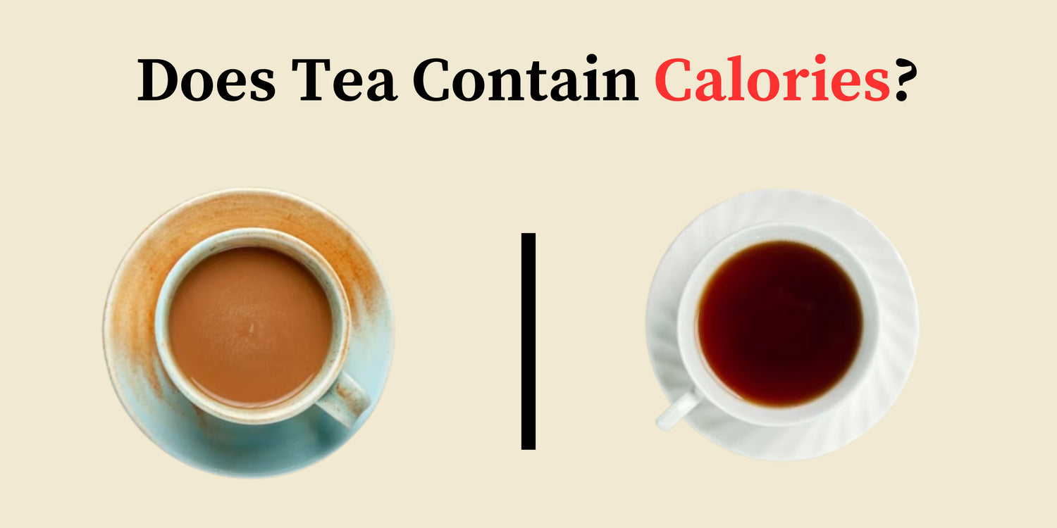 Does Tea Contain Calories?