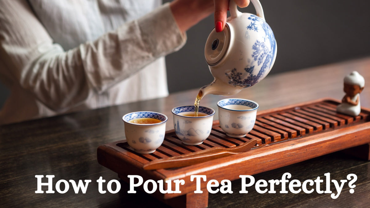 Pouring Tea Pattern How to Pour Tea Perfectly?