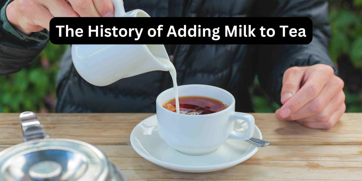 The History of Adding Milk to Tea