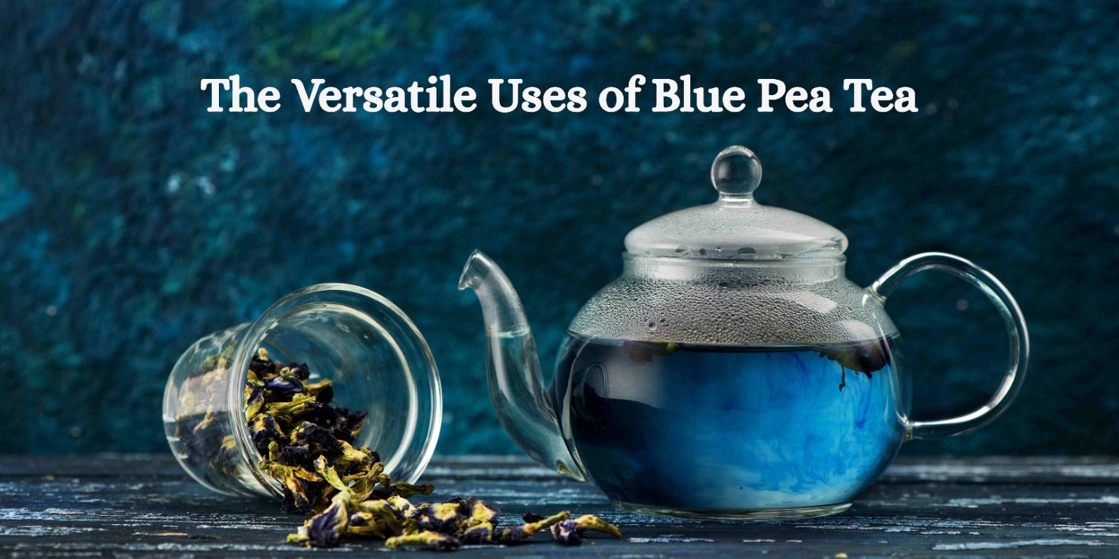 The Versatile Uses of Blue Pea Tea